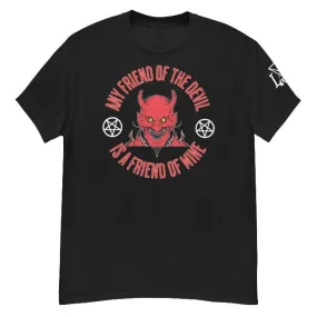 Any Friend of the Devil is a Friend of Mine Unisex classic tee