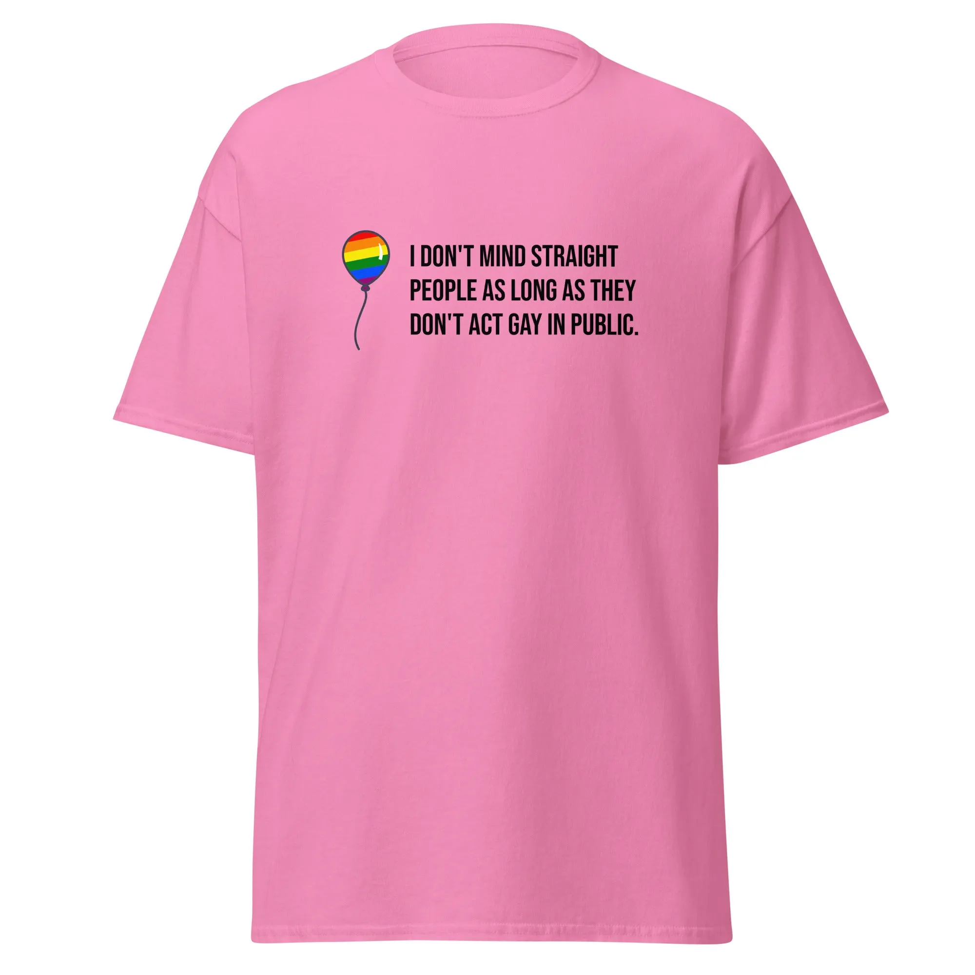 I Don't Mind Straight People Tee