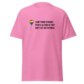 I Don't Mind Straight People Tee