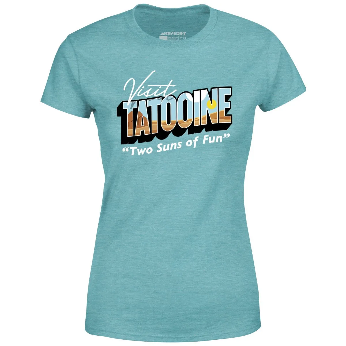 Visit Tatooine - Two Suns of Fun - Women's T-Shirt