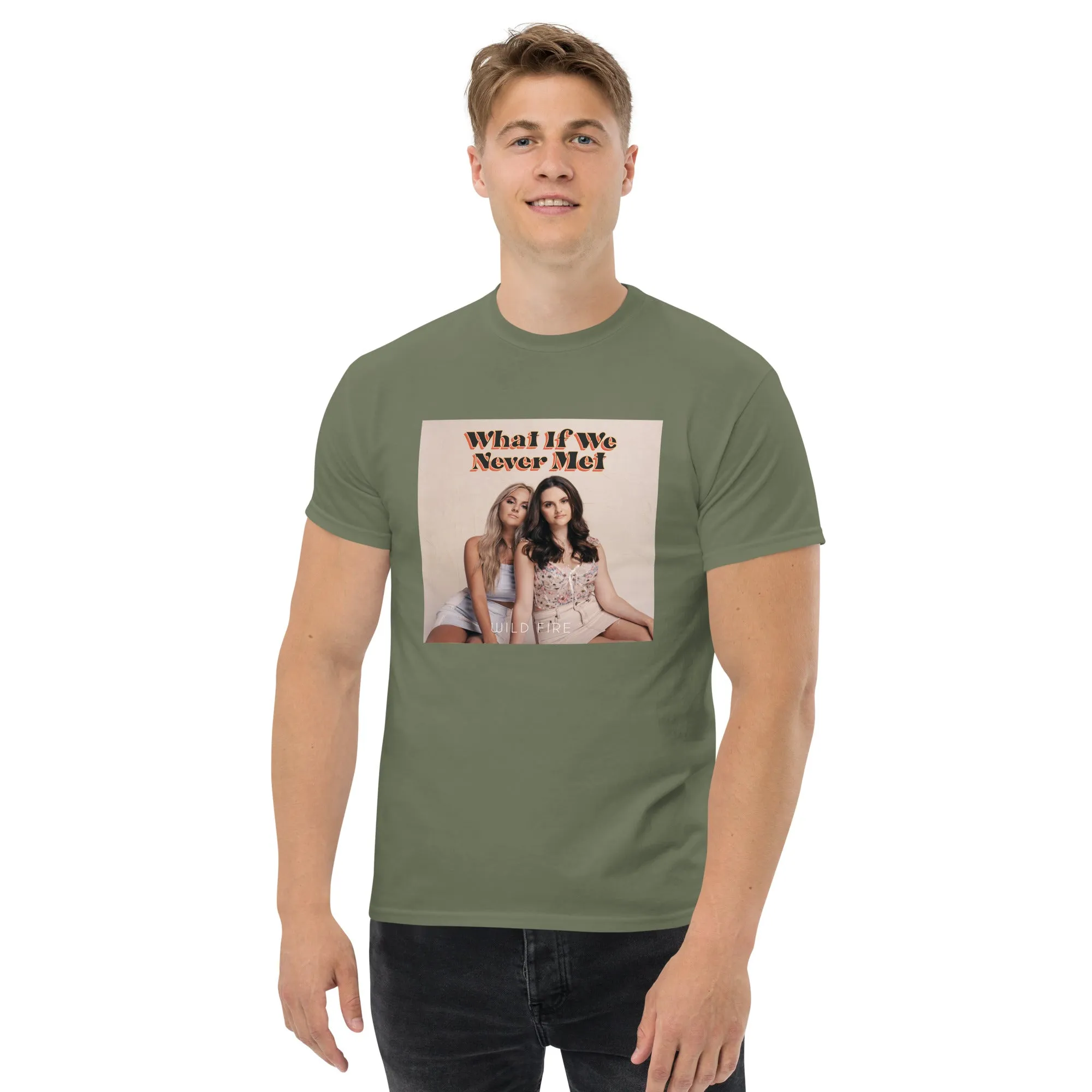 What If We Never Met T-Shirt